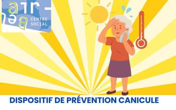 Dispositif prévention canicule au Centre Social Air Bel